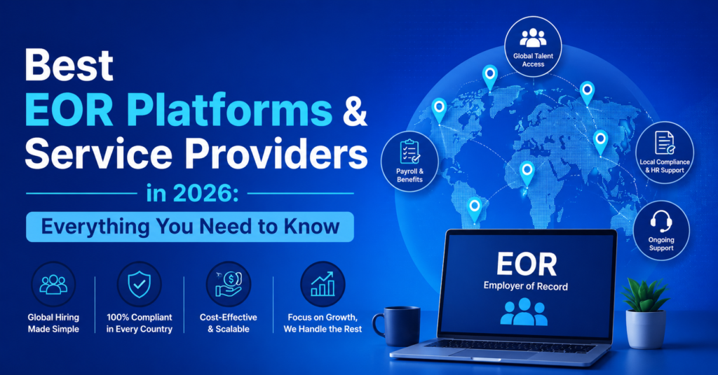 Best EOR Platforms & Service Providers